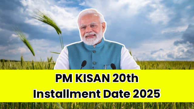 PM-KISAN-20th-Installment-Date-2025-